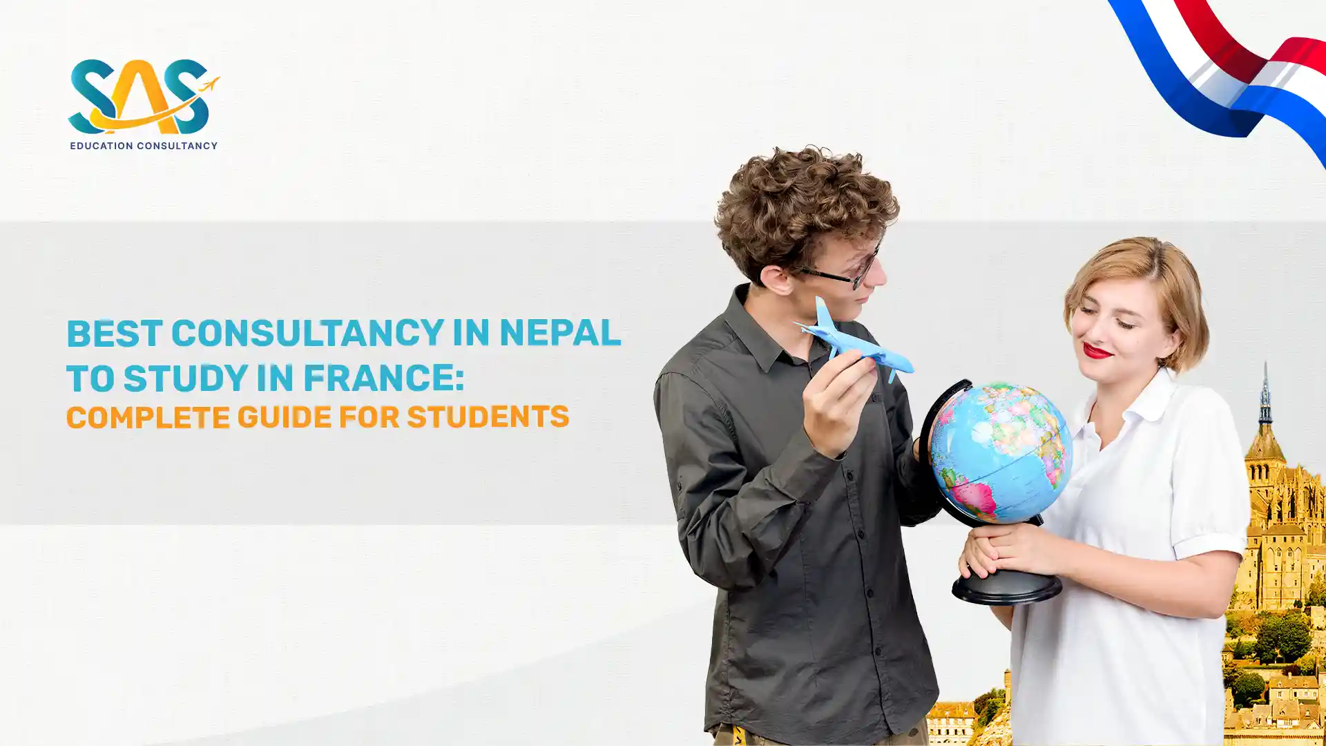 Best Consultancy in Nepal to Study in France: Complete Guide