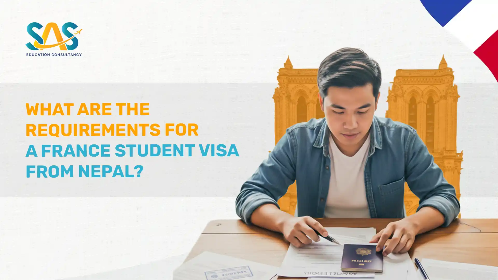 What are the Requirements for a France Student Visa from Nepal?