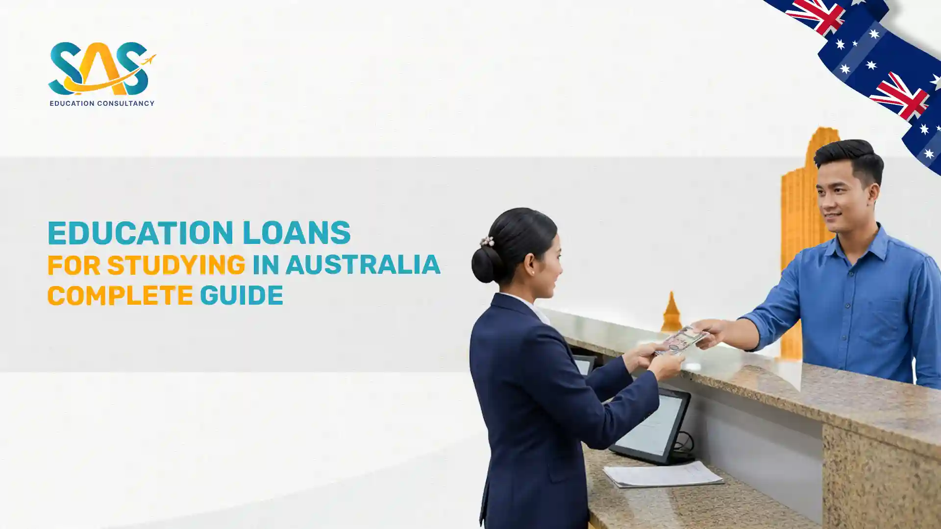 Education Loans for Studying in Australia: Complete Guide