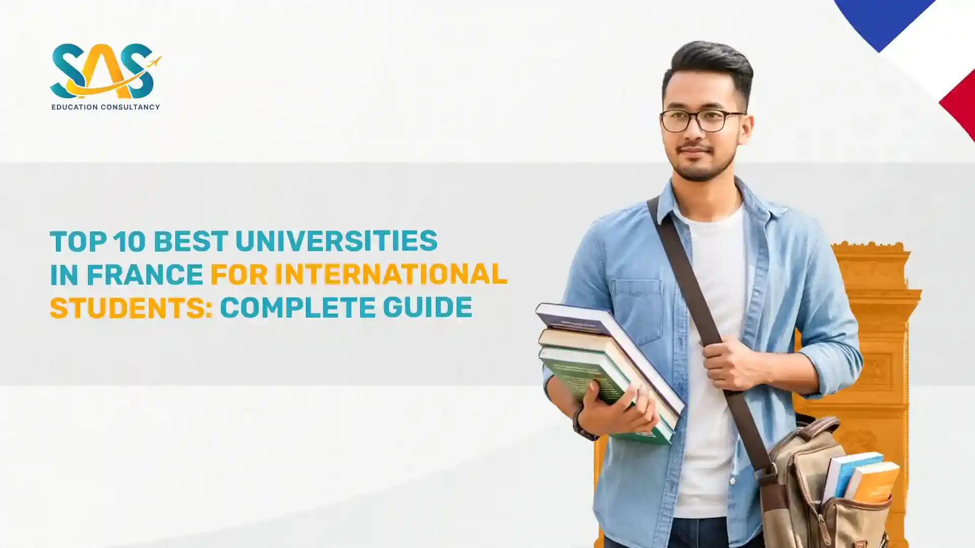 Top 10 Best Universities in France for International Students