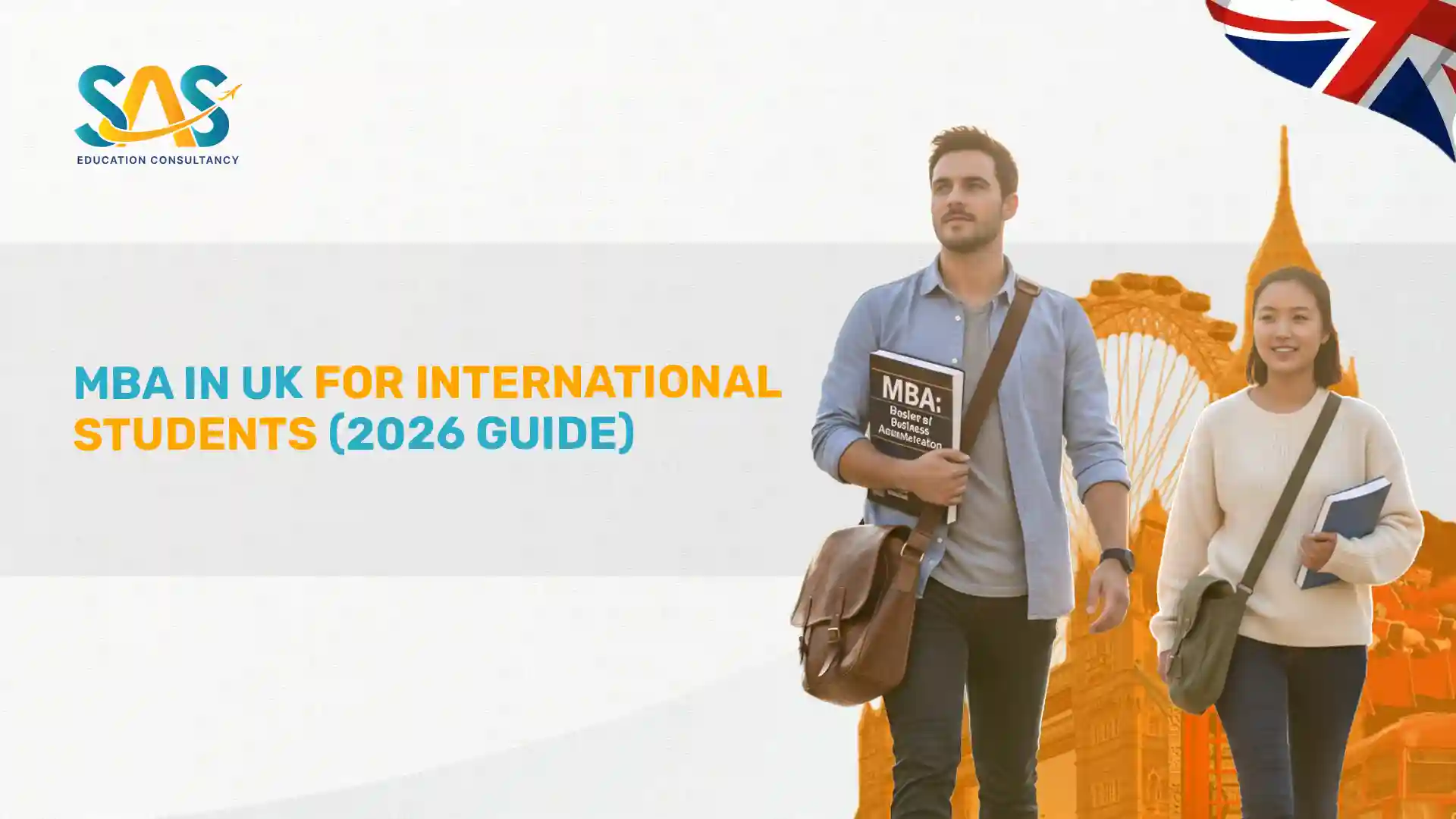 MBA in UK For International Students: Complete Guide 2026