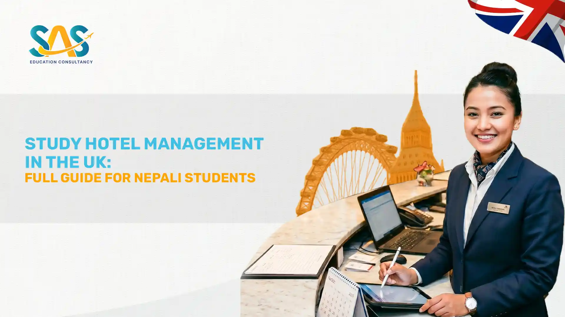 Study Hotel Management in the UK: Complete Guide for Nepalese Students