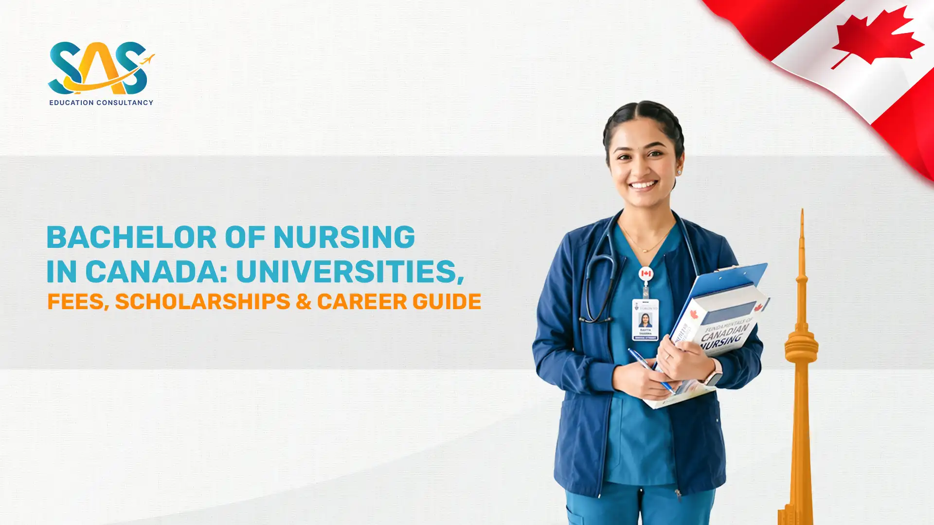 Bachelor of Nursing in Canada: Universities, Fees, Scholarships & Career Guide