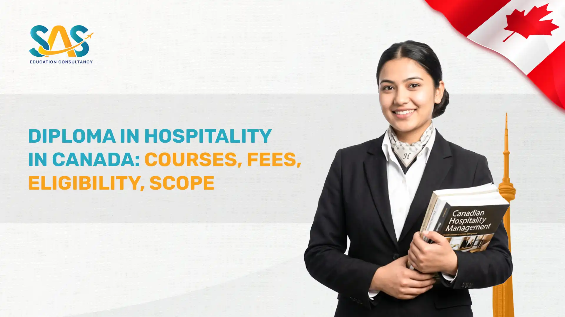 Diploma in Hospitality in Canada: Courses, Fees, Eligibility, Scope