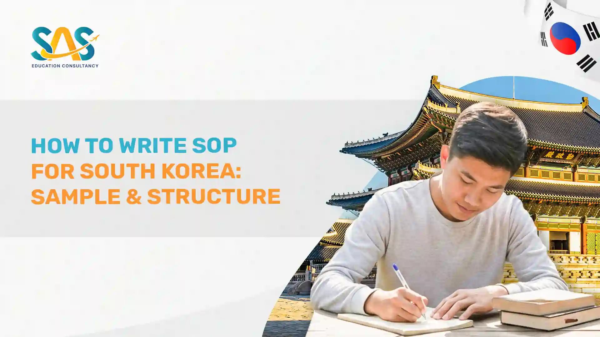 How to Write SOP for South Korea: 2026 Sample & Structure