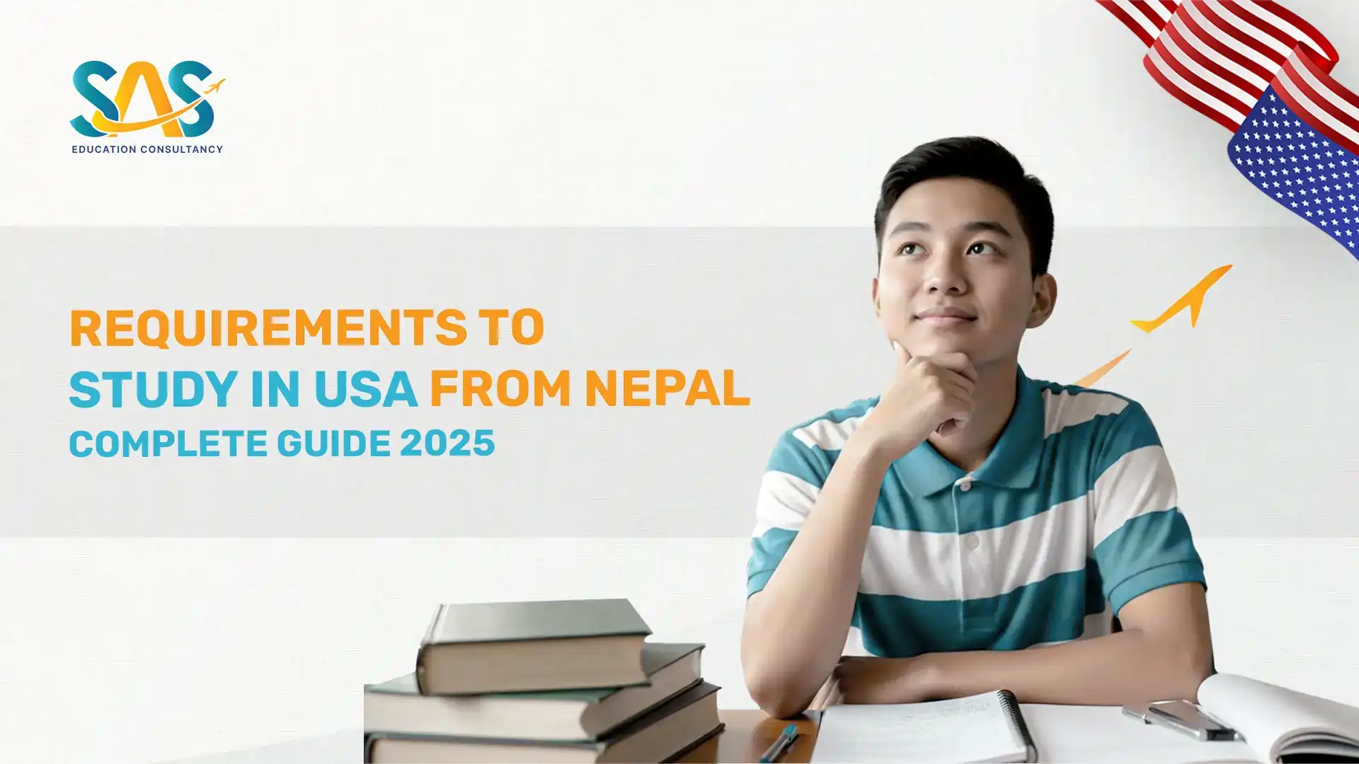 Requirements to Study in USA from Nepal – Complete Guide 2025
