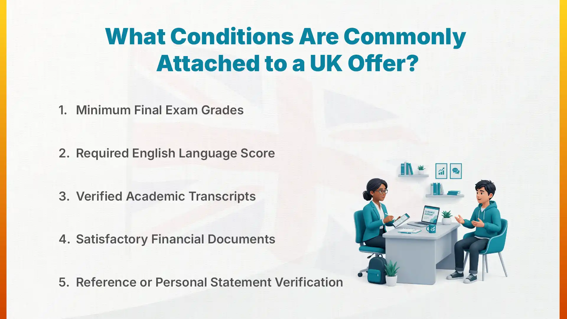 What Conditions Are Commonly Attached to a UK Offer