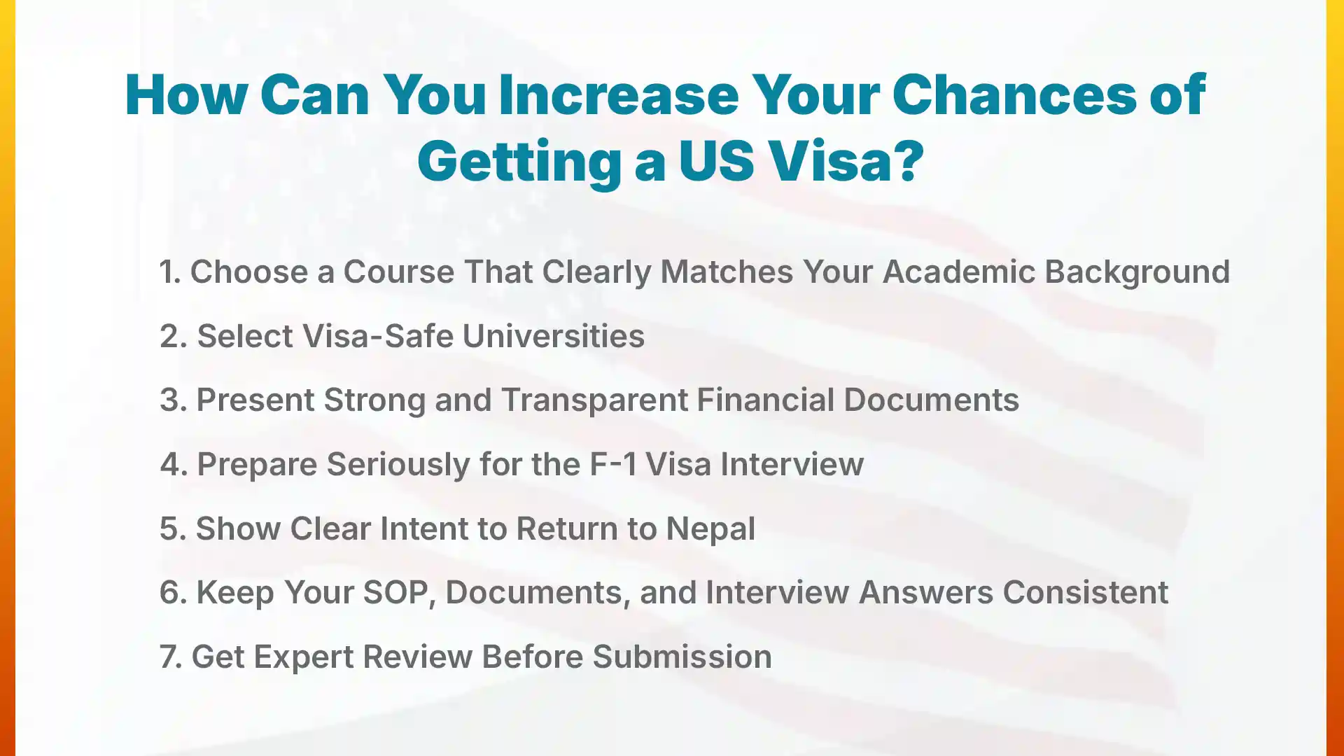 How Can You Increase Your Chances of Getting a US Visa