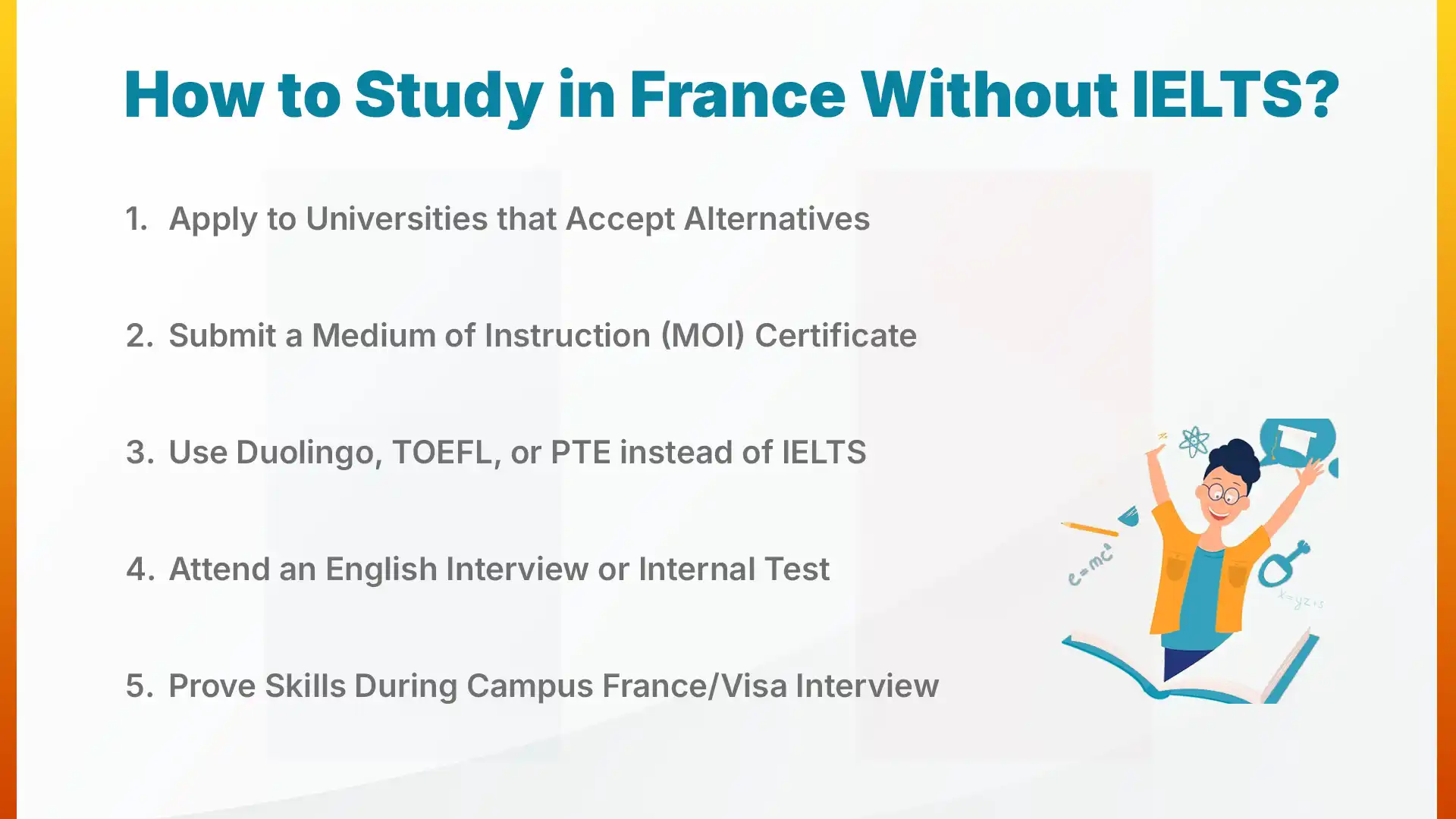 How to Study in France Without IELTS