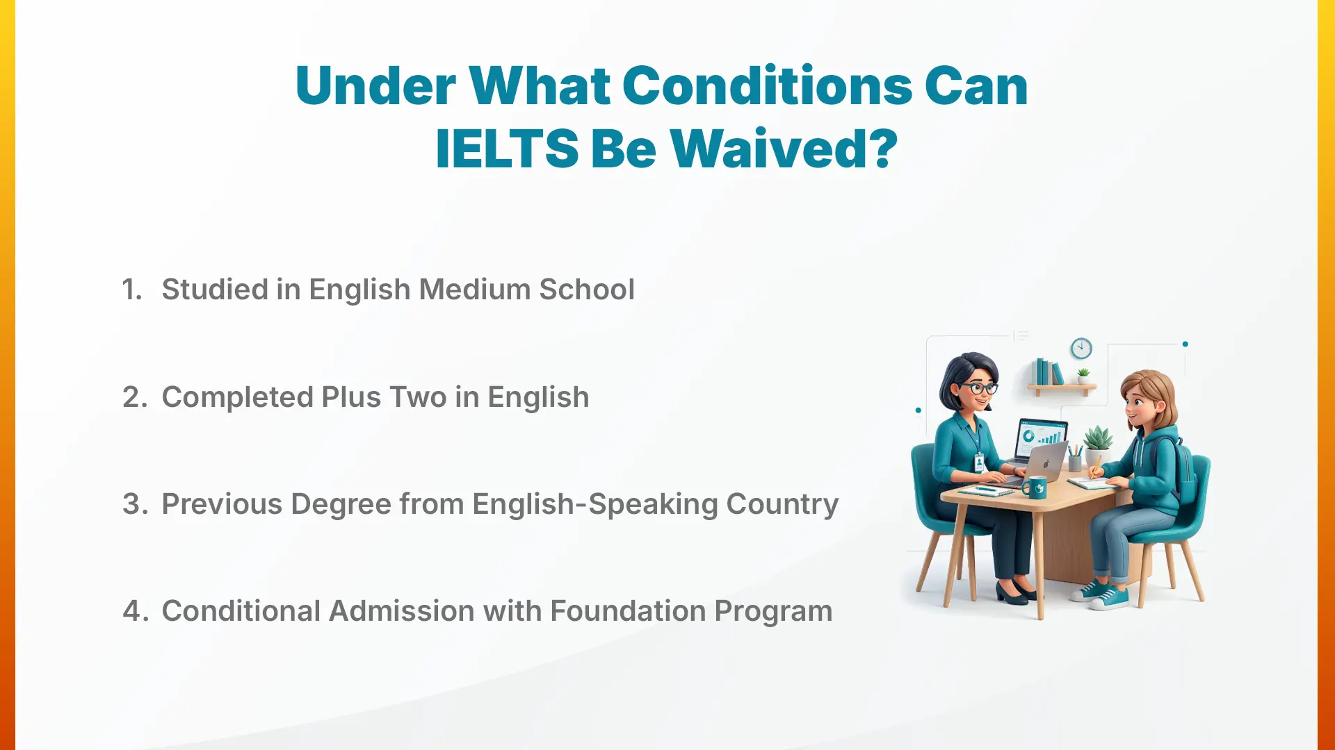 Under What Conditions Can IELTS Be Waived